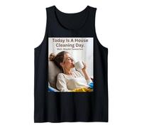 Today is A House Cleaning Day with CoffeeDay Vibes Tank Top