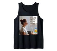 Today is A House Cleaning Day with CoffeeDay Vibes Tank Top