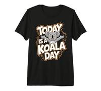 Today is A Koala Day Funny Animal Lover Humor Koala Bear Premium T-Shirt