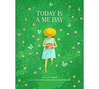 Today Is A Me Day