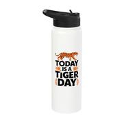 Today is a Tiger Day Design | Tiger Stainless Steel Insulated Water Bottle