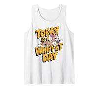 Today is a Whippet Day Cartoon Sighthound Pet Dog Breed Tank Top