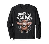 Today is A Yak Day Funny Cartoon Animal Mountain Ox Tibet Long Sleeve T-Shirt