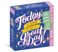 Today Is Going to Be a Great Day! Page-A-Day® Calendar 2026: 365 Days of Words to Inspire and Art to Keep