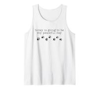 Today is Going to be My Peaceful Day Tank Top
