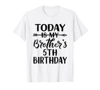 Today Is My Brother's 5th Birthday Party Idea For Boy T-Shirt