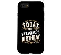 Today Is My STEPDAD'S Birthday Shirt Matching Birthday Case for iPhone SE (2020) / 7/8