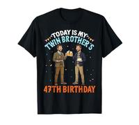 Today is My Twin Brother's 47th Birthday 47 Years Old Sister T-Shirt