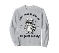 Today is slap an idiot day gift funny raccoon humor Sweatshirt