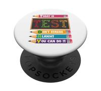 Today Is Test Day Don't Stress You can do It Pencil Design PopSockets Adhesive PopGrip