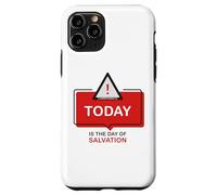 TODAY is The Day of Salvation 2 Cor. 6:2 Evangelism Gospel Case for iPhone 11 Pro