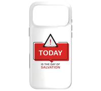 TODAY is The Day of Salvation 2 Cor. 6:2 Evangelism Gospel Case for iPhone 17 Pro Max