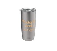 Today’s Goal Just Begin Motivational Productivity Tee Stainless Steel Insulated Tumbler