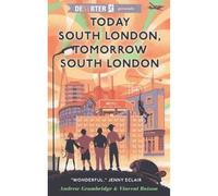 Today South London, Tomorrow South London