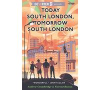 Today South London, Tomorrow South London