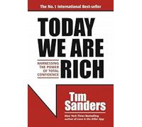 Today We are Rich
