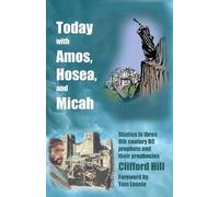 Today with Amos, Hosea and Micah