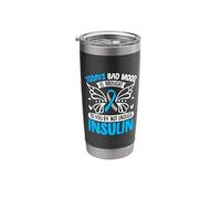 Today's Bad Mood is Brought to You by Not Enough Insulin Stainless Steel Insulated Tumbler