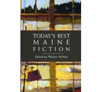 Today's Best Maine Fiction