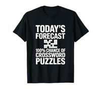 Today's Forecast 100% Chance Of Crossword Puzzles T-Shirt