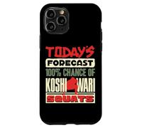 Todays Forecast Koshiwari Squats Japanese Sumo Wrestling Case for iPhone 11 Pro