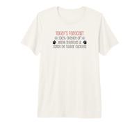 Today's Forecast Warm Snuggles and Coton De Tulear Cuddles Premium T-Shirt
