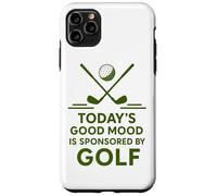 Today's Good Mood Is Sponsored By Golf Funny Golfer Case for iPhone 11 Pro Max
