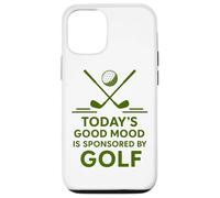 Today's Good Mood Is Sponsored By Golf Funny Golfer Case for iPhone 12/12 Pro