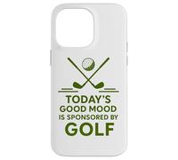 Today's Good Mood Is Sponsored By Golf Funny Golfer Case for iPhone 14 Pro Max