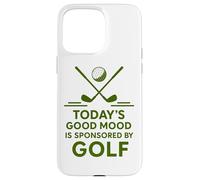 Today's Good Mood Is Sponsored By Golf Funny Golfer Case for iPhone 15 Pro Max