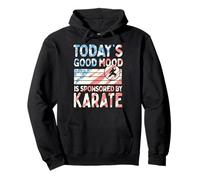 Today's Good Mood Is Sponsored By Karate Pullover Hoodie