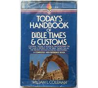 Todays Handbook Bible Times Customs