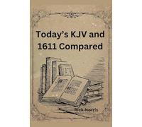 Today's KJV and 1611 Compared