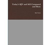 Today's KJV and 1611 Compared and More