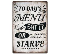 Today's Menu Metal Tin Sign Eat it or Starve Tin Signs Retro Metal Signs Funny Quotes Sign for Kitchen Home Kitchen Restaurants Cafes Bars Pub Man Cave Wall Decor Plaque Sign 8"x12"