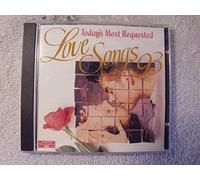 Today's most requested Love Songs '93 (CAN) - Jon Secada, Wilson Phillips, Roxette, Glenn Frey, Bonnie Raitt, Simply Red..