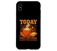 Today's Plan: Toast & Hot Cocoa Against The Blizzard Gifts Case for iPhone XS Max