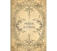 Todays Prayers: A Christian Journal for Reflection, Scripture, Gratitude, and Quiet Time with God