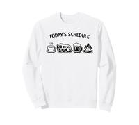 Today's Schedule Coffee Camping Beer Campfire Stories Sweatshirt