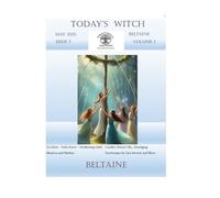 Today's Witch Magazine Vol 2 Issue 7 May 2025