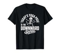 Today's Yoga Pose is the Downward Spiral T-Shirt