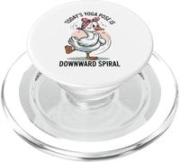 Today's Yoga Pose Is Unstable Duck Humor PopSockets PopGrip for MagSafe