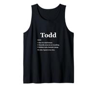 Todd is A Legend Dictionary Definition Funny Saying Tank Top