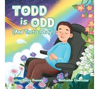 Todd is Odd (And That's Okay!) (Life Is Tough (But So Are You!))