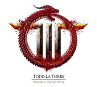 TODD LA TORRE - REJOICE IN THE SUFFERING - CD - F72z