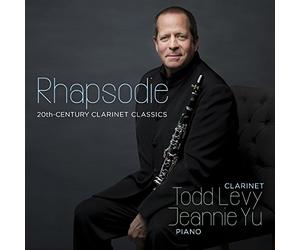 Todd Levy, Jeannie Yu, Elena Abend & Rene Izquierd - Rhapsodie - 20th Century Clarinet Classics