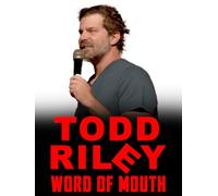 Todd Riley - Word of Mouth