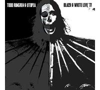 Todd Rundgren and Utopia - Black and White '77 (VINYL) [VINYL]