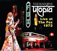 Todd Rundgren - Live at the Fox 1973 (Utopia)