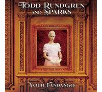 Todd Rundgren & Sparks - Your Fandango [7" VINYL]